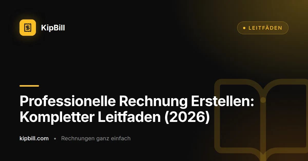 Professionelle Rechnung Schritt für Schritt erstellen