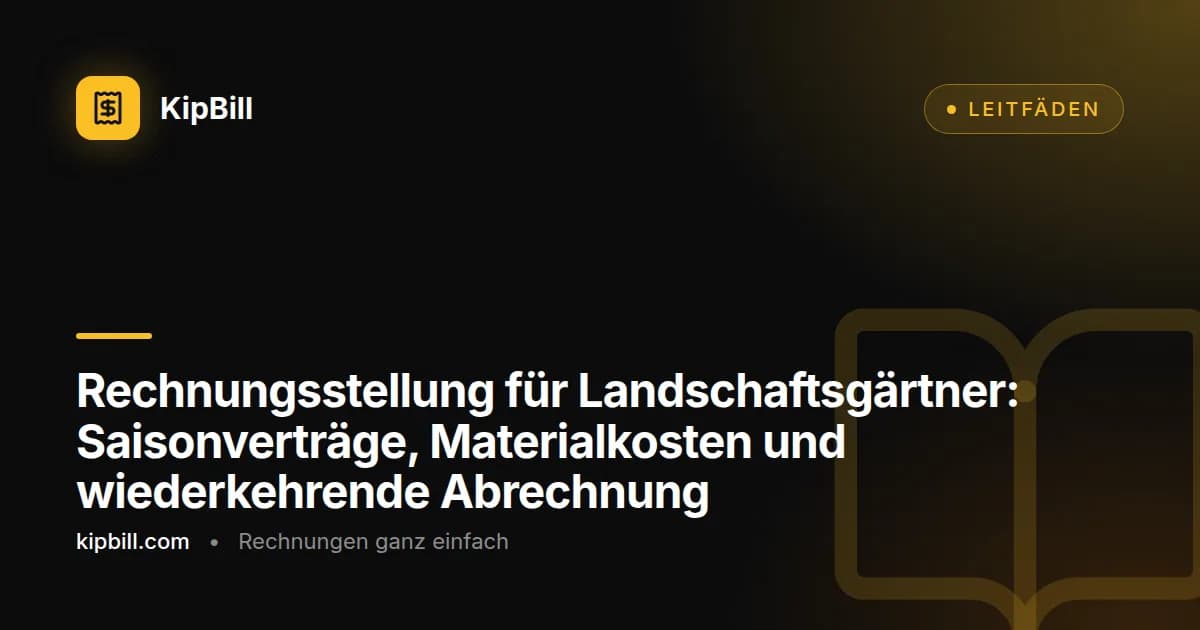 Landschaftsbau-Rechnung mit saisonalem Rasenpflegevertrag, Materialkosten und Grundstücksgrößen-Aufschlüsselung