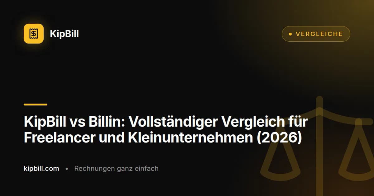 KipBill vs Billin Rechnungssoftware Vergleich 2026