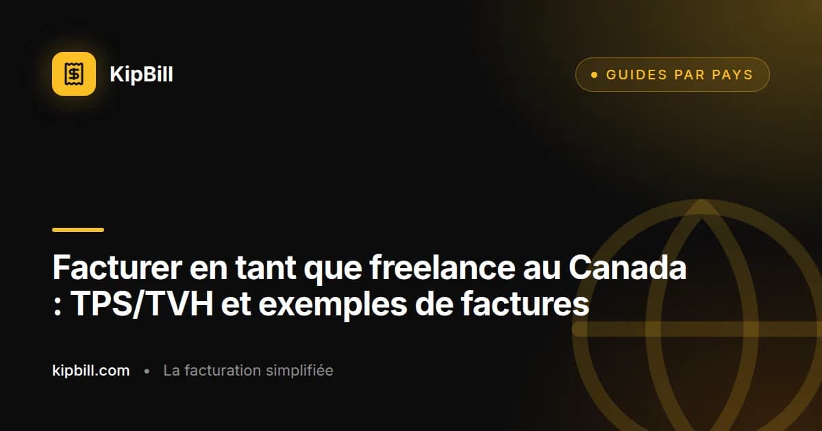 Freelance canadien préparant une facture avec TPS/TVH sur un ordinateur portable