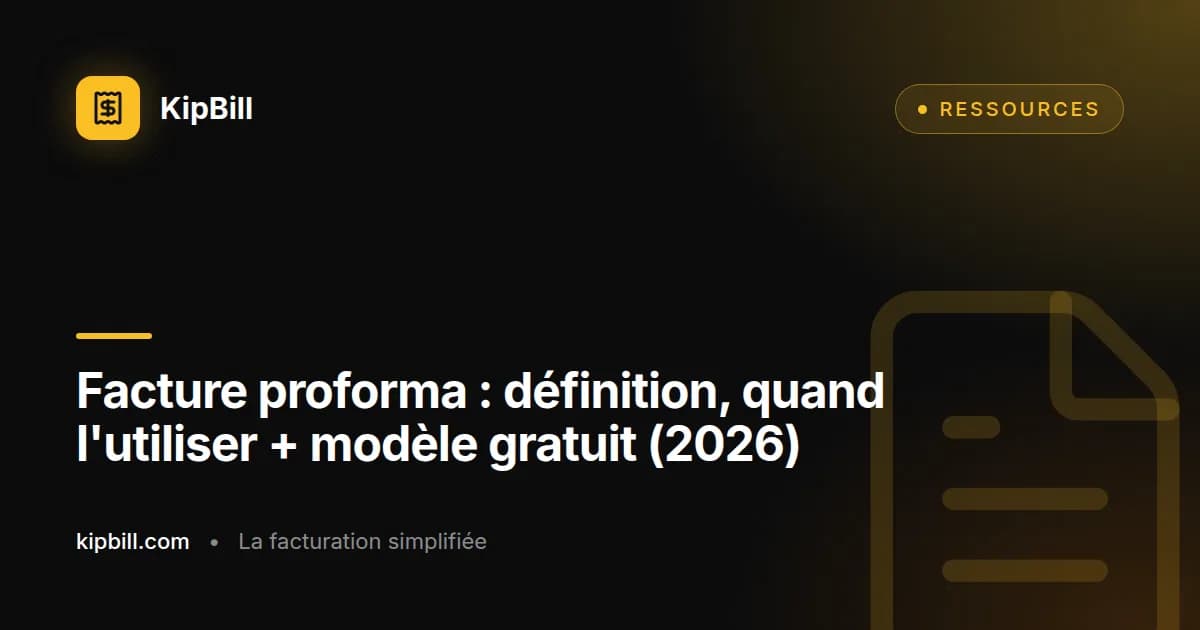 Modèle de facture proforma gratuit pour petites entreprises et indépendants