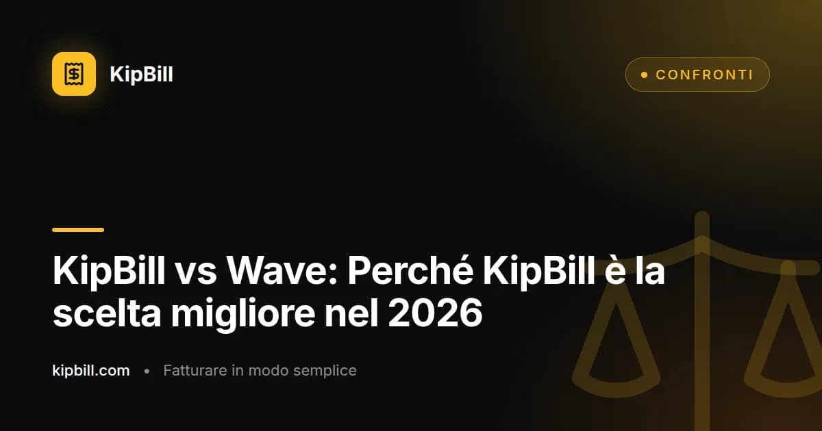 Confronto fatturazione KipBill vs Wave 2026