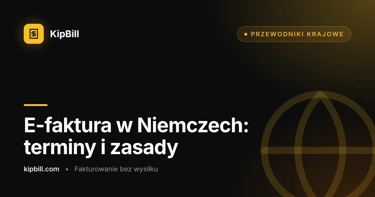 Harmonogram obowiązkowej e-faktury w Niemczech dla freelancerów i małych firm