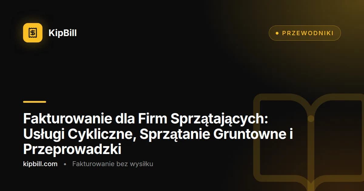 Faktura firmy sprzątającej z harmonogramem cyklicznym, cenami za metr kwadratowy i kosztami środków