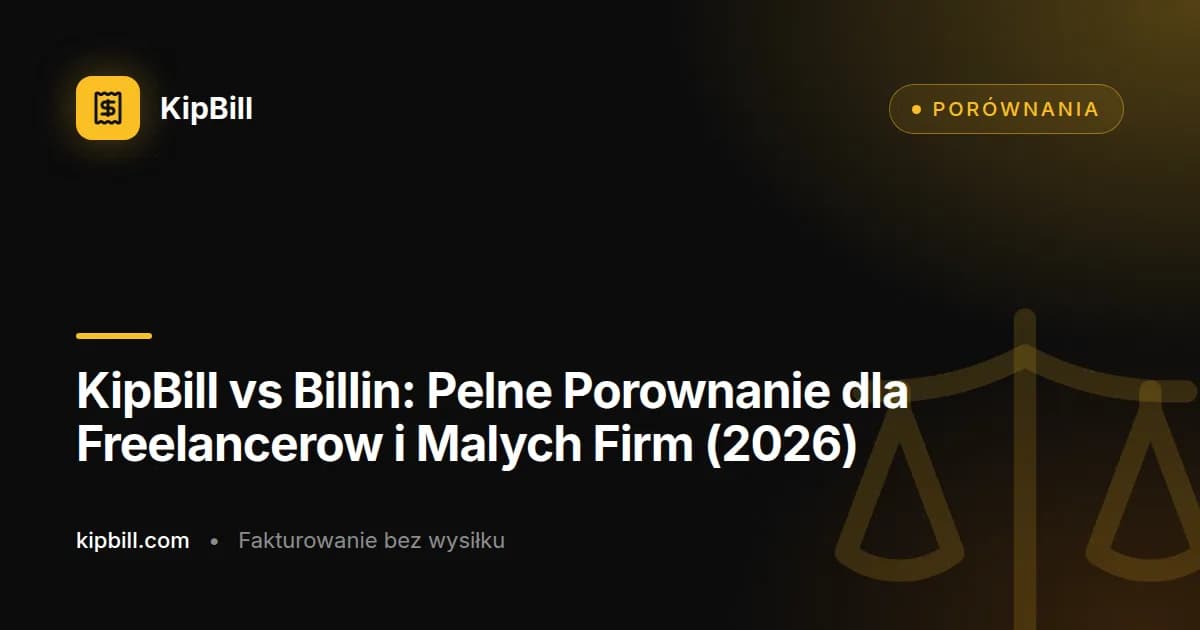 KipBill vs Billin porownanie oprogramowania do faktur 2026