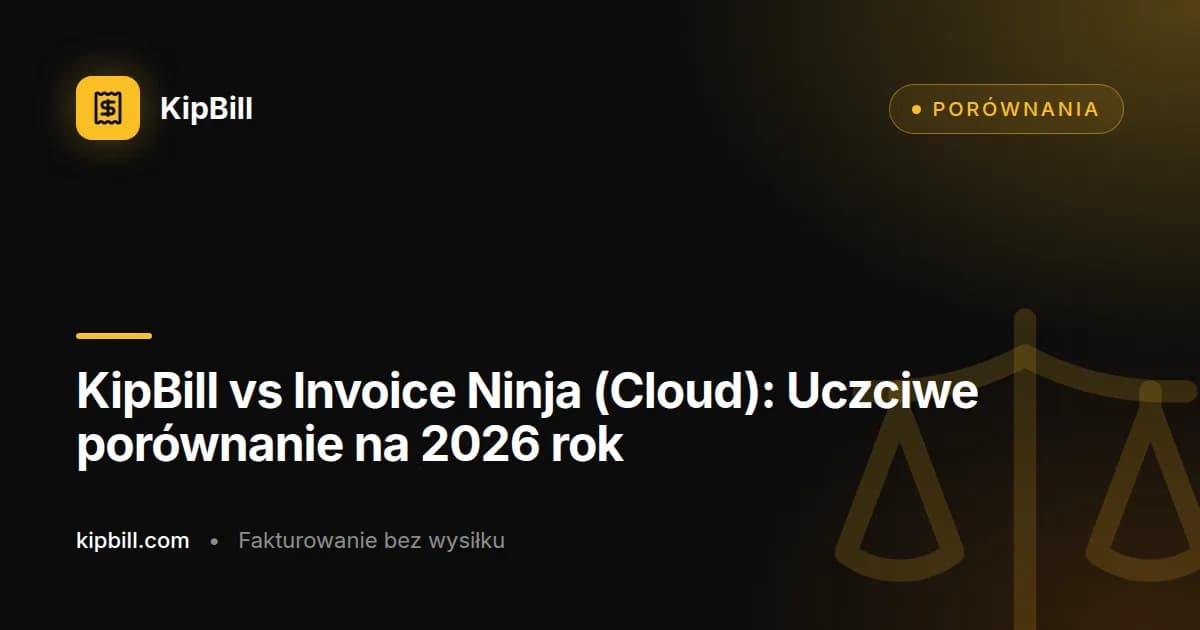 Porównanie KipBill i Invoice Ninja w chmurze dla freelancerów