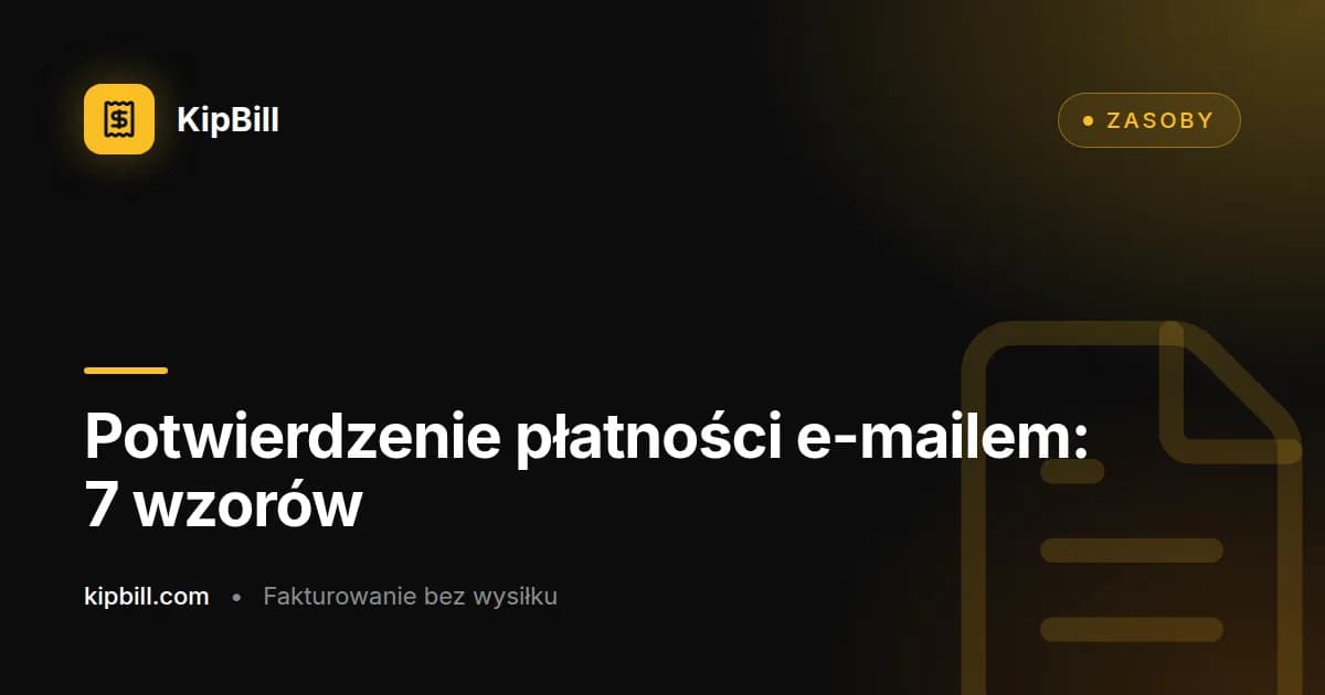 Szablony e-maili z potwierdzeniem płatności i podziękowaniem dla freelancerów i małych firm