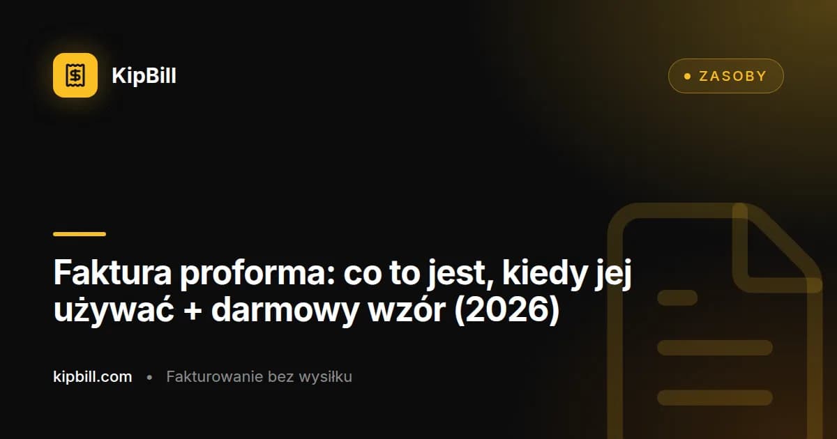 Darmowy wzór faktury proforma dla małych firm i freelancerów