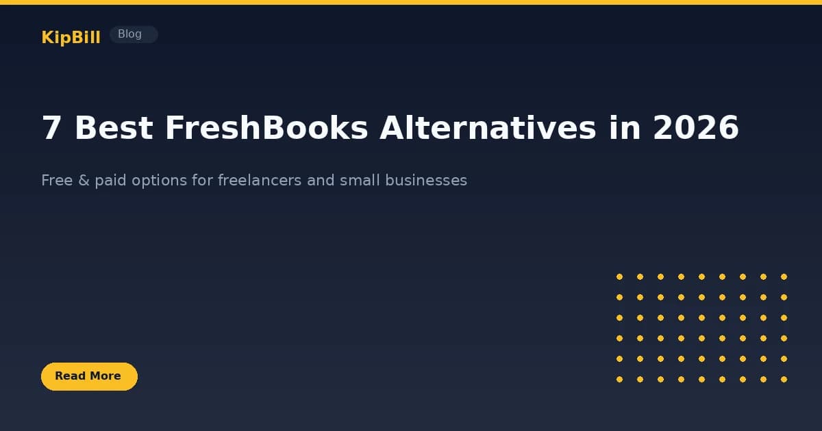 Best FreshBooks alternatives for freelancers and small businesses 2026