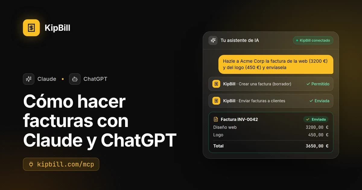 KipBill conectado con Claude y ChatGPT: una factura creada y enviada desde un chat
