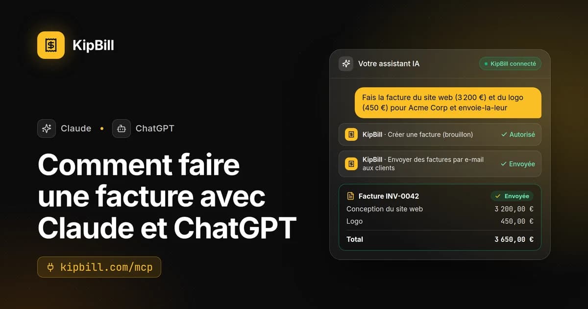 KipBill connecté à Claude et ChatGPT : une facture créée et envoyée depuis une conversation