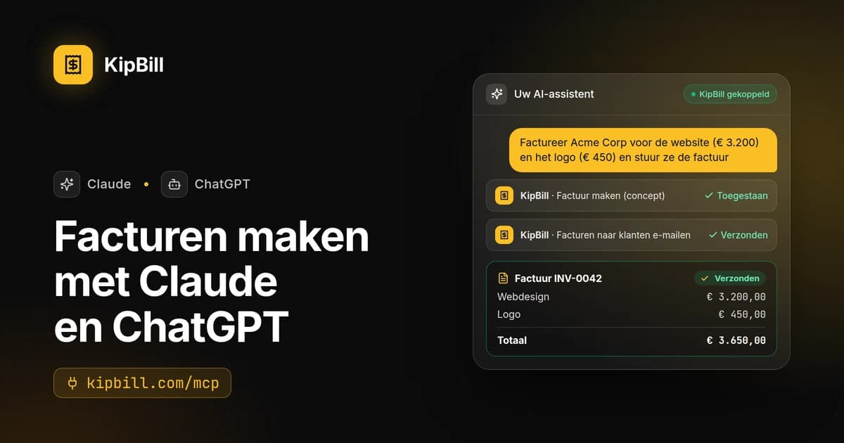 KipBill gekoppeld aan Claude en ChatGPT: een factuur gemaakt en verstuurd vanuit een chat