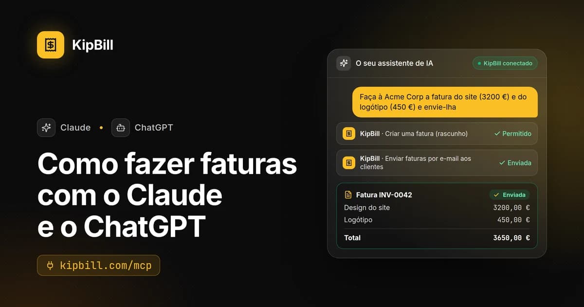 O KipBill conectado ao Claude e ao ChatGPT: uma fatura criada e enviada a partir de um chat