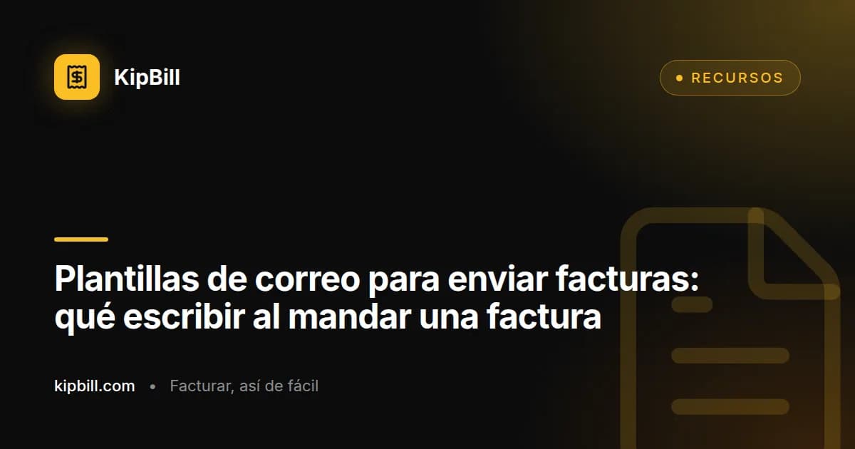 Plantillas de correo para enviar facturas a freelancers y pequeñas empresas