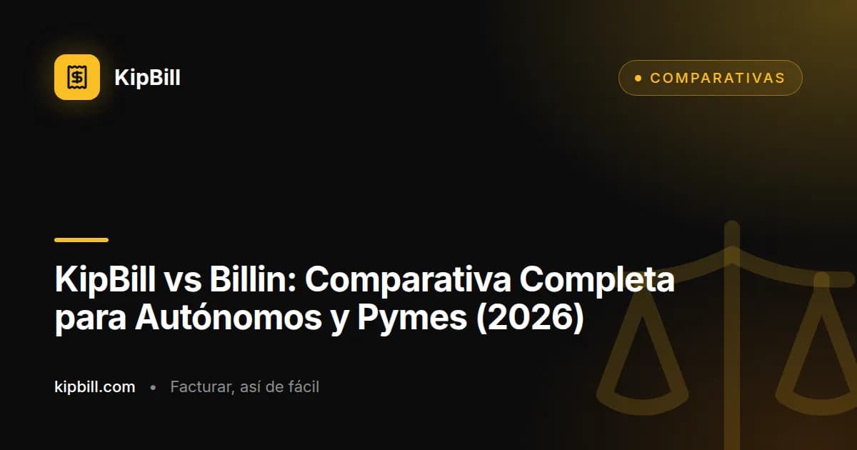 Comparativa KipBill vs Billin software de facturación 2026