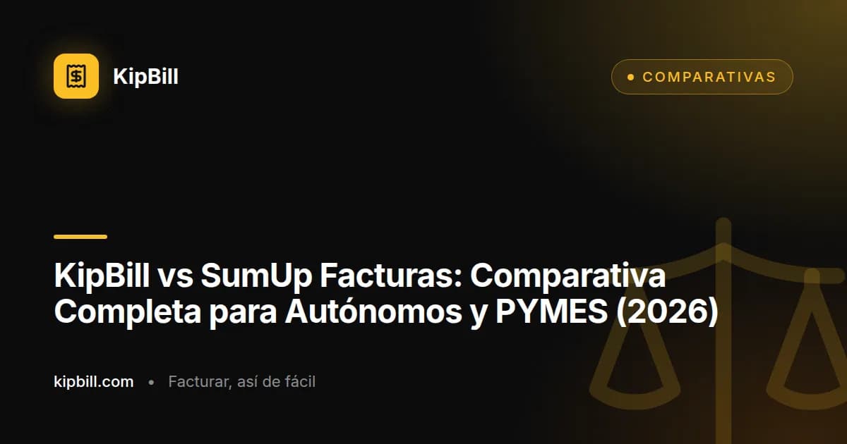 KipBill vs SumUp Facturas comparativa software facturación 2026