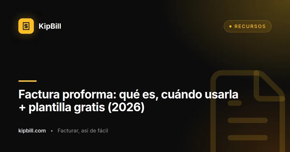 Plantilla de factura proforma gratis para pequeñas empresas y autónomos