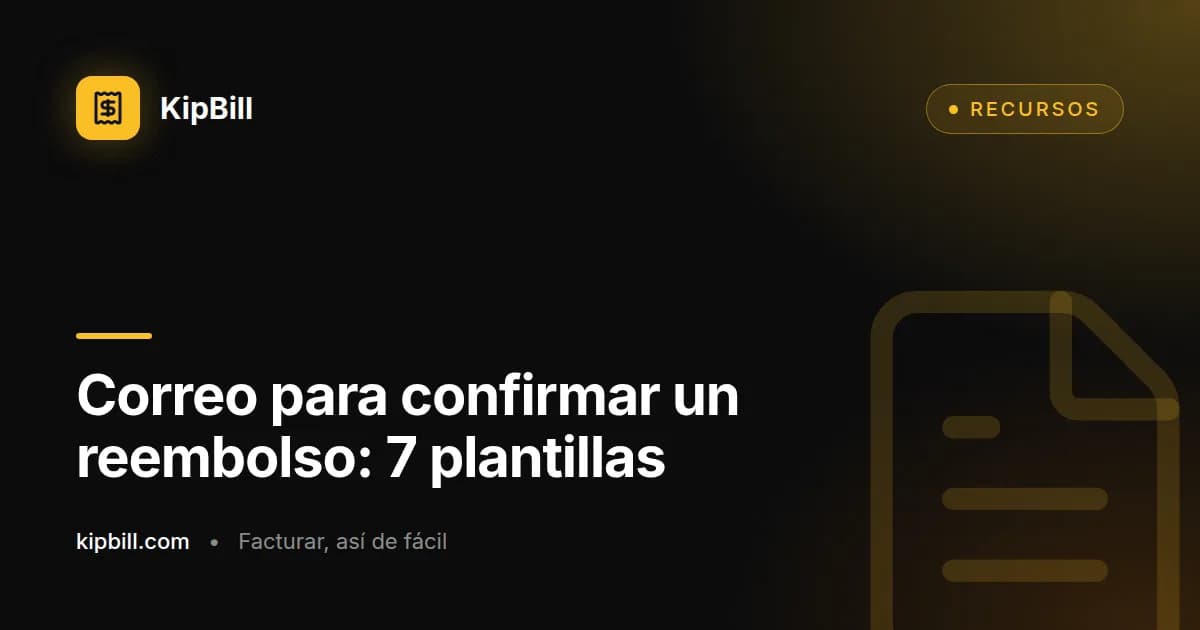 Plantillas de correo para devoluciones y notas de crédito para freelancers y pequeñas empresas