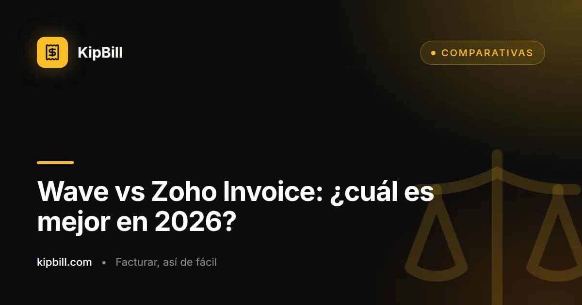 Comparación Wave vs Zoho Invoice para pequeñas empresas 2026