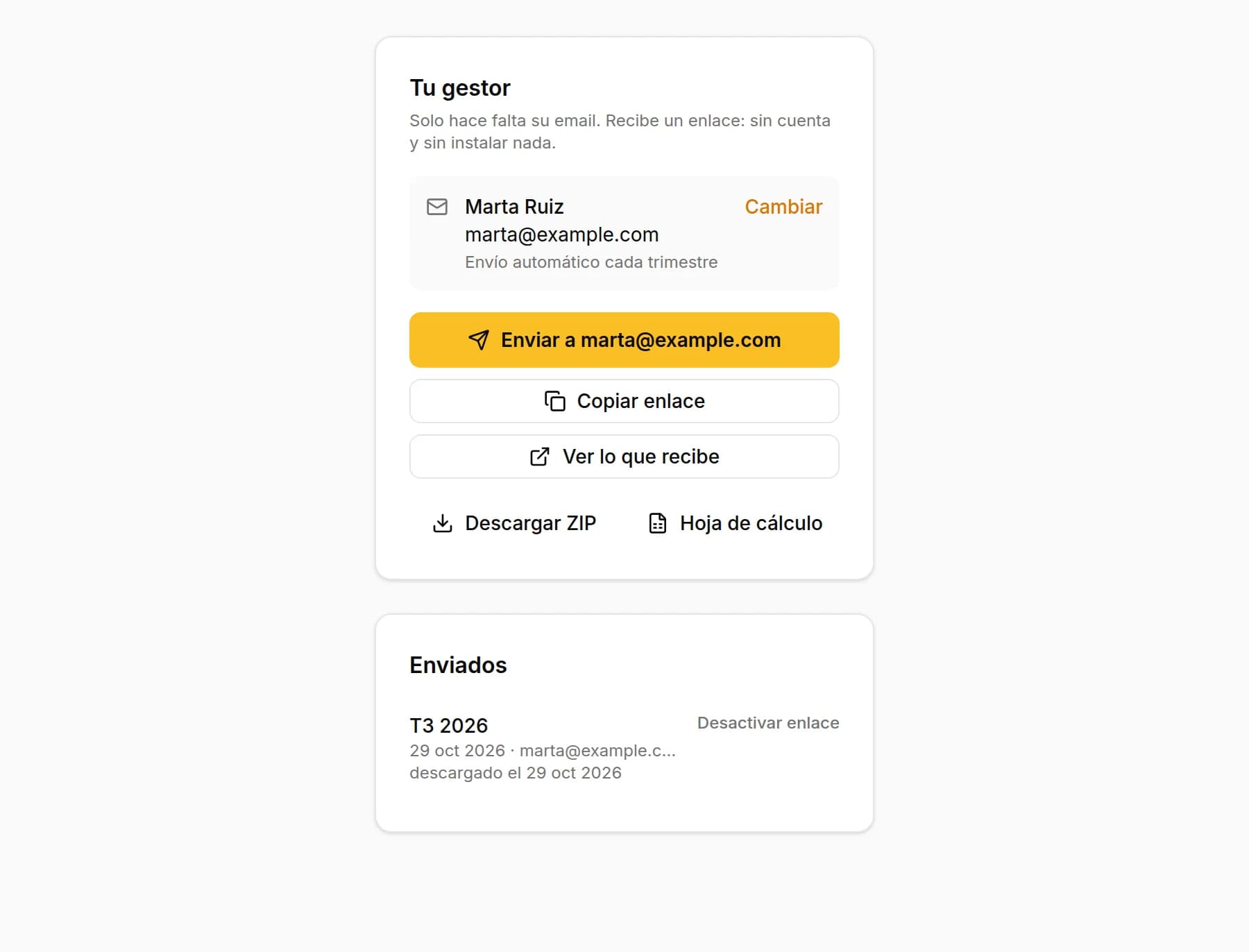 Tu gestor guardado con el envío automático, el botón Enviar a su email, Copiar enlace y Ver lo que recibe, y la lista Enviados con el trimestre descargado